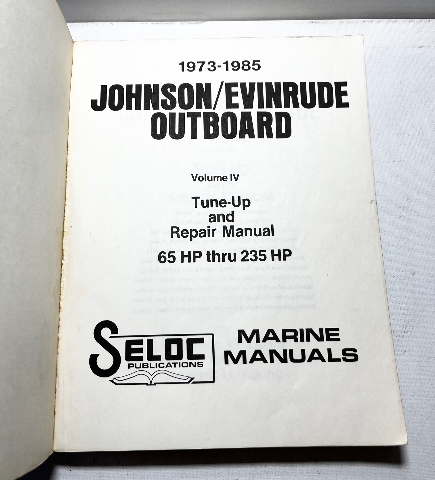 Seloc Johnson Evinrude Outboard Tuneup and Repair Manual 197385 65HP